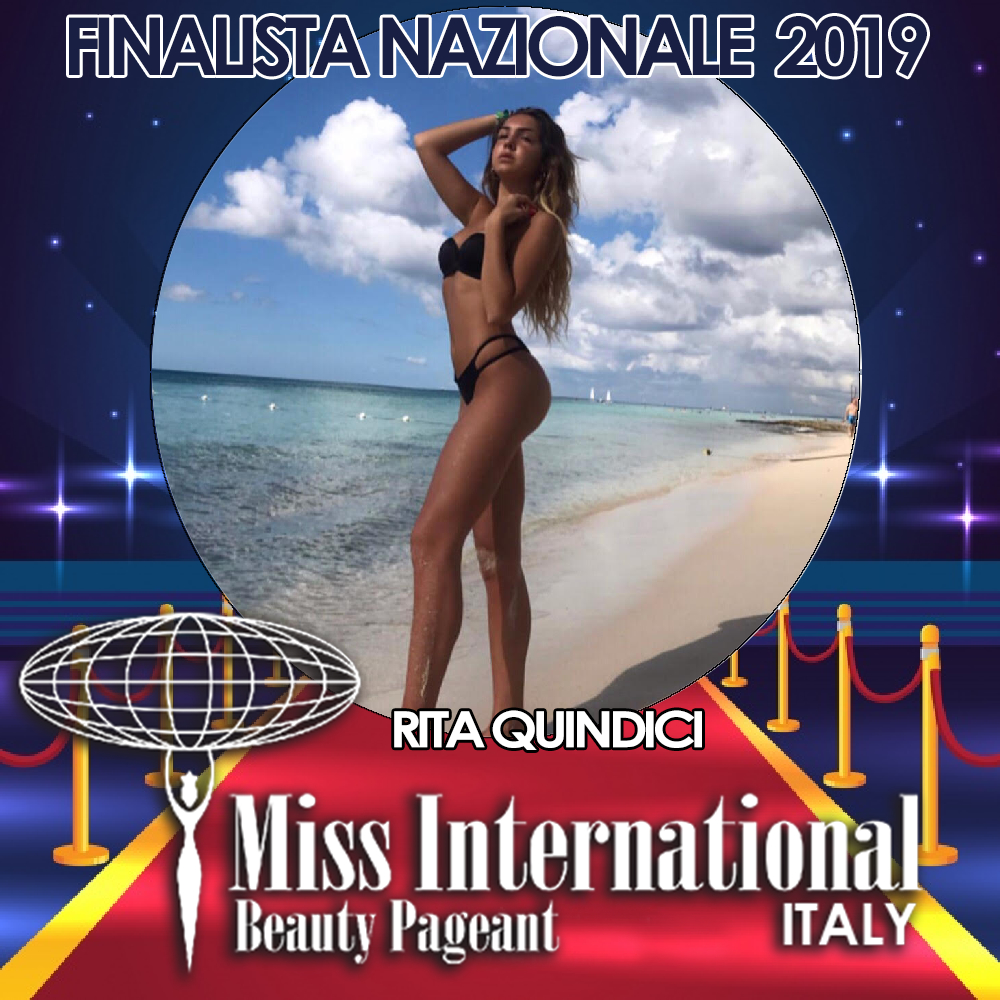 candidatas a miss international italy 2019. final: 9 june. - Página 2 Rita-quindici